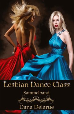 Lesbian Dance Class - Delarue, Dana