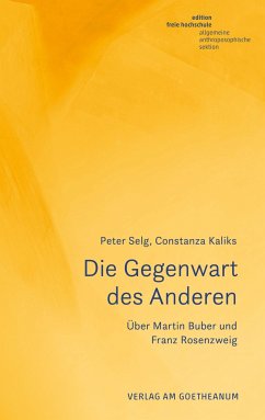 Die Gegenwart des Anderen - Selg, Peter;Kaliks, Constanza