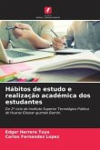 Hábitos de estudo e realização académica dos estudantes