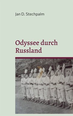 Odyssee durch Russland (eBook, ePUB) - Stechpalm, Jan D.