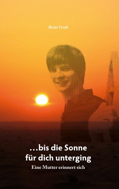 ...bis die Sonne für dich unterging (eBook, ePUB)