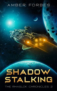 Shadow Stalking (The Rhaslok Chronicles, #2) (eBook, ePUB) - Forbes, Amber