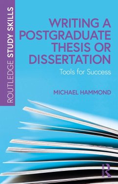 Writing a Postgraduate Thesis or Dissertation (eBook, PDF) - Hammond, Michael