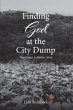 Finding God at the City Dump (eBook,... - Bild 1