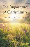 The Importance of Christianity (eBook, ePUB)