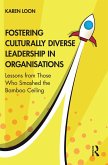 Fostering Culturally Diverse Leadership in Organisations (eBook, ePUB)