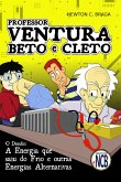 Professor Ventura, Beto e Cleto (eBook, ePUB)