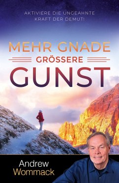 Mehr Gnade, größere Gunst - Wommack, Andrew