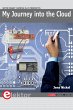My Journey into the Cloud (eBook, PDF) - Bild 1