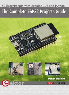 The Complete ESP32 Projects Guide (eBook, PDF) - Ibrahim, Dogan