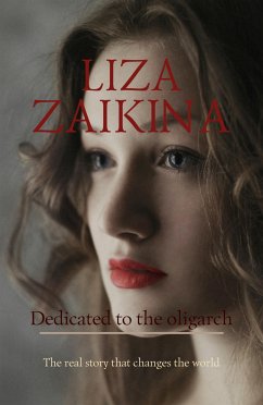 Dedicated to the oligarch (eBook, ePUB) - Zaikina, Liza