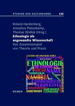 Ethnologie als Angewandte Wissenschaft - Antweiler, Christoph;Bertels, Ursula;Fehlings, Susanne;Hardenberg, Roland;Platenkamp, Josephus;Widlok, Thomas