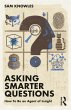 Asking Smarter Questions (eBook, ePUB) - Bild 1
