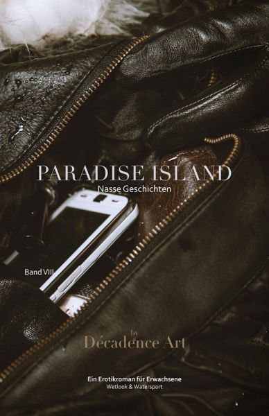 Paradise Island - Nasse Geschichten: Band VIII (eBook, ePUB)