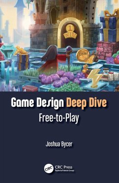 Game Design Deep Dive (eBook, PDF) - Bycer, Joshua