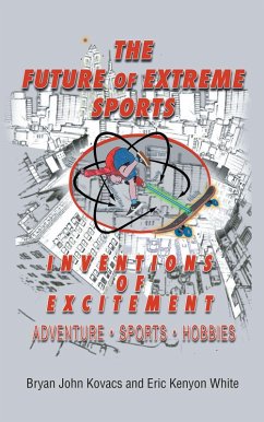 The Future of Extreme Sports (eBook, ePUB)