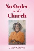 No Order in the Church (eBook, ePUB)