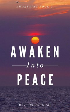 Cover Awaken Into Peace (Awakening, #7) (eBook, ePUB)
