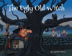 The Ugly Old Witch (eBook, ePUB)