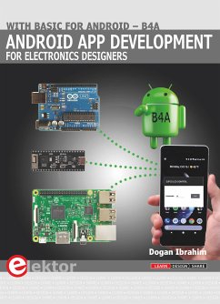 Android App Development for Electronics Designers (eBook, PDF) - Ibrahim, Dogan