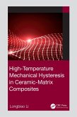High-Temperature Mechanical Hysteresis in Ceramic-Matrix Composites (eBook, ePUB)