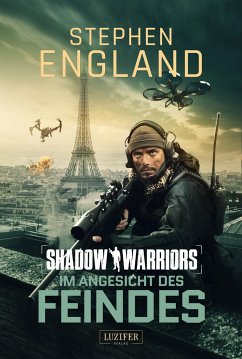 IM ANGESICHT DES FEINDES (Shadow Warriors 4) - England, Stephen