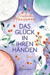 Das Glück in ihren Händen - Bild 1