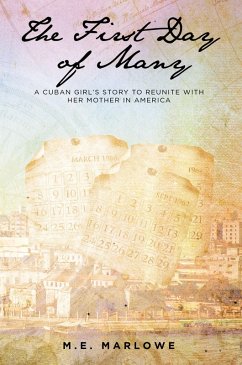 The First Day of Many (eBook, ePUB) - Marlowe, M. E.