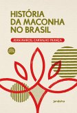História da maconha no Brasil (eBook, ePUB)