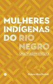 Mulheres indígenas do Rio Negro (eBook, ePUB)