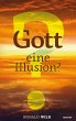 Gott - eine Illusion? - Bild 1