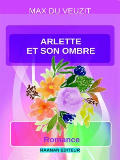 Arlette et son ombre (eBook, ePUB) - du Veuzit, Max