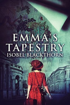 Emma's Tapestry (eBook, ePUB) - Blackthorn, Isobel