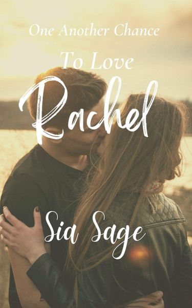 One Another Chance to Love Rachel (Second Chance) (eBook, ePUB)