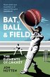 Bat, Ball and Field (eBook, ePUB) - Bild 1