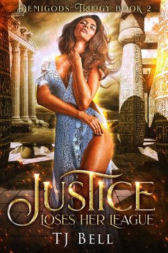 Cover Justice Loses Her League (Demigods Trilogy, #2) (eBook, ePUB)
