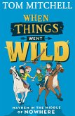 When Things Went Wild (eBook, ePUB)