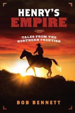 Henry's Empire (eBook, ePUB) - Bennett, Bob