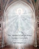 The Mother's Call for Peace, Volume II (eBook, ePUB)