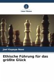 Ethische Führung für das größte Glück