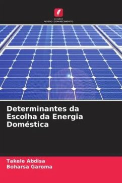 Determinantes da Escolha da Energia Doméstica - Abdisa, Takele;Garoma, Boharsa