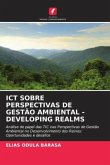ICT SOBRE PERSPECTIVAS DE GESTÃO AMBIENTAL -DEVELOPING REALMS