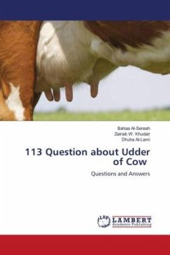 113 Question about Udder of Cow - Al-Sereah, Bahaa;W. Khudair, Zainab;Al-Lami, Dhuha