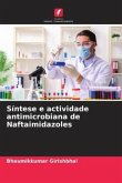 Síntese e actividade antimicrobiana de Naftaimidazoles
