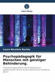 Psychopädagogik für Menschen mit geistiger Behinderung.
