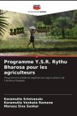 Programme Y.S.R. Rythu Bharosa pour les agriculteurs