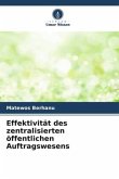 Effektivität des zentralisierten öffentlichen Auftragswesens