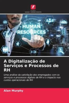 A Digitalização de Serviços e Processos de RH - Murphy, Alan