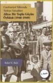 Cumhuriyet Yillarinda Türkiye Yahudileri - Aliya Bir Toplu Göcün Öyküsü 1946-1949