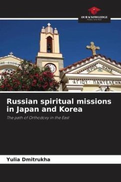 Russian spiritual missions in Japan and Korea - Dmitrukha, Yulia